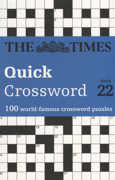 

The Times Quick Crossword Book 22 100 General Knowledge Puzzles