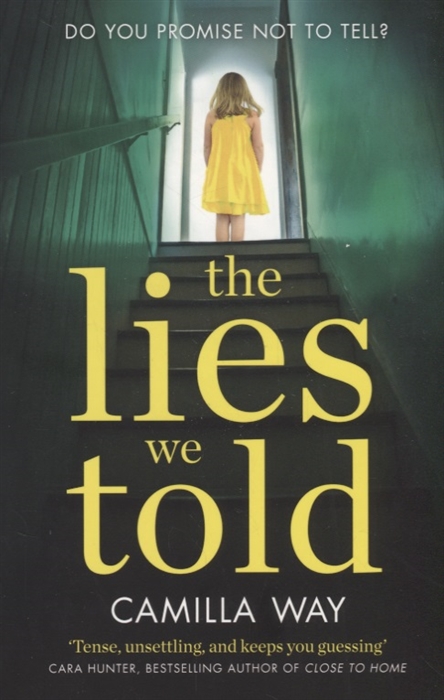 

The Lies We Told