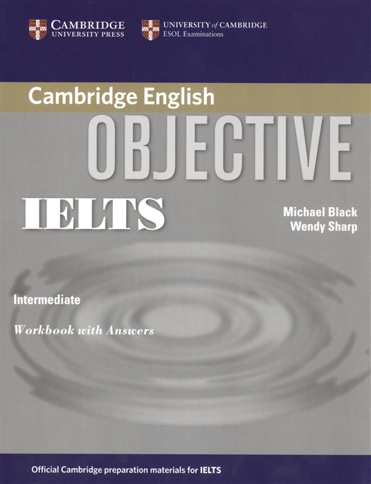 

Objective IELTS Intermediate Workbook with answers