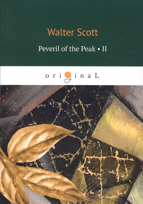 

Peveril of the Peak Part 2