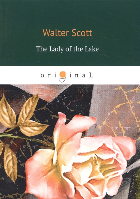 Scott W. - The Lady of the Lake