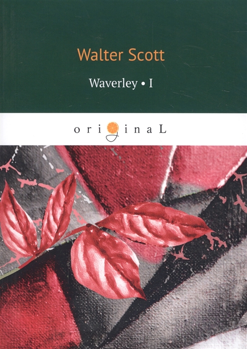 Scott W. - Waverley Volume I