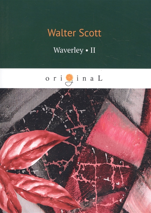 Scott W. - Waverley Volume II