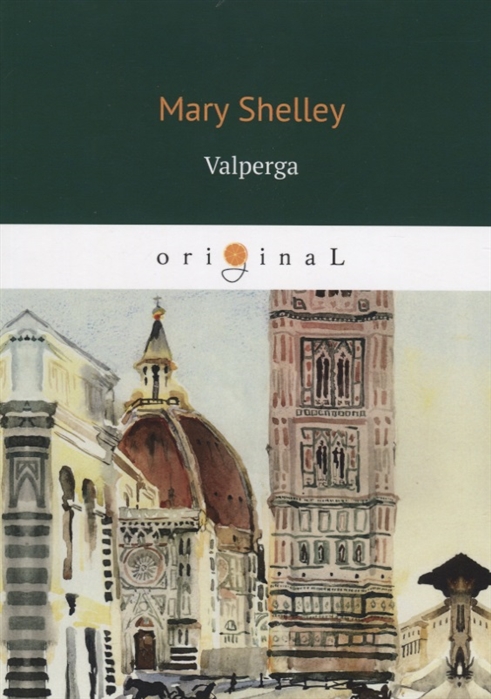 Mary Shelley Valperga mary wollstonecraft shelley the last man