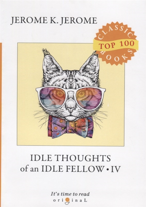 

Idle Thoughts of an Idle Fellow IV