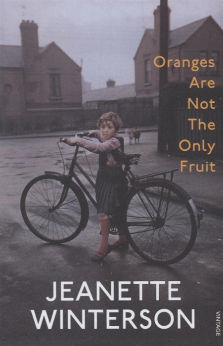 Winterson J. - Oranges Are Not The Only Fruit