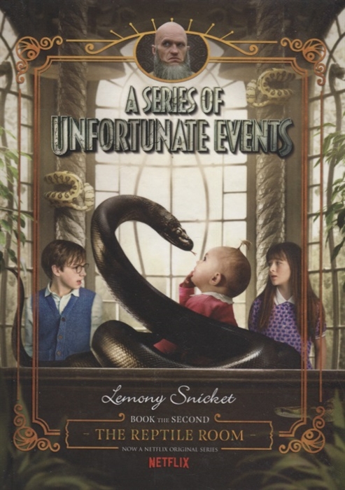 

A Series of Unfortunate Events 2 The Reptile Room