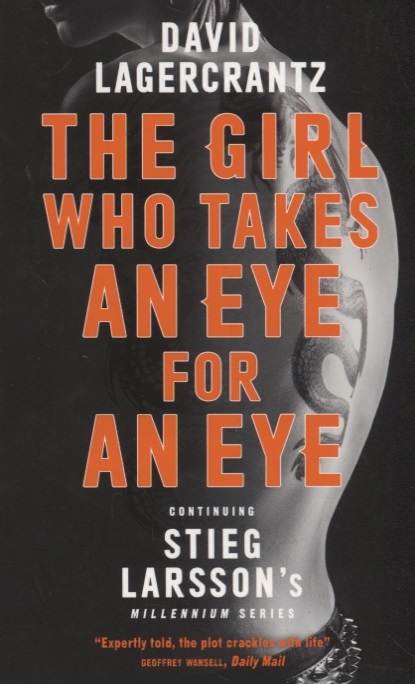 

The Girl Who Takes an Eye for an Eye