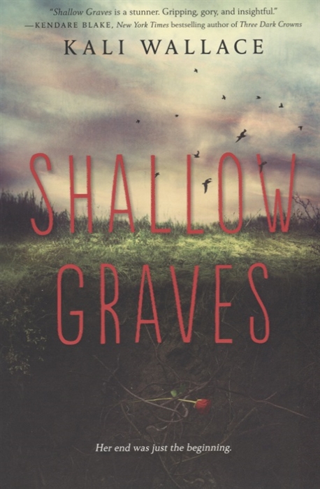 

Shallow Graves