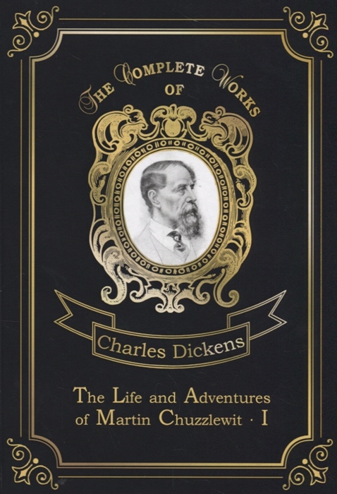 

The Life and Adventures of Martin Chuzzlewit I