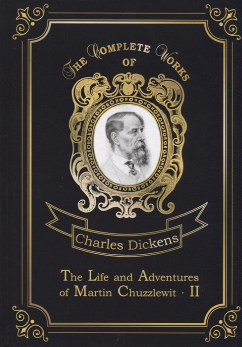 

The Life and Adventures of Martin Chuzzlewit II