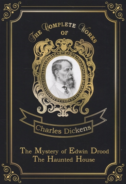 

The Mystery of Edwin Drood The Haunted House