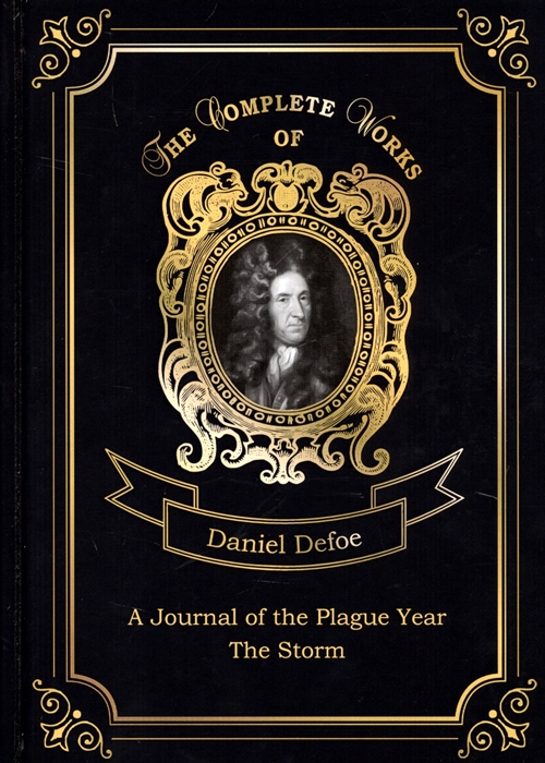 

A Journal of the Plague Year and The Storm