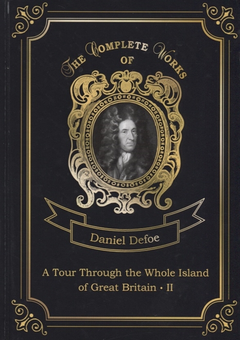 

A Tour Through the Whole Island of Great Britain II