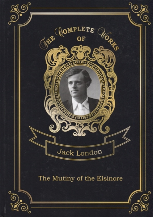 London J. - The Mutiny of the Elsinore