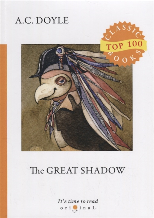 

The Great Shadow