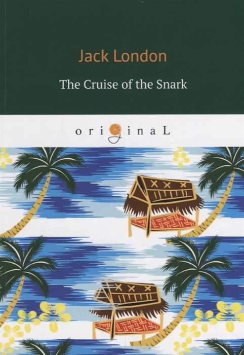 

The Cruise of the Snark