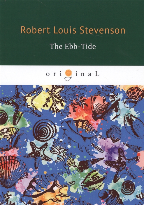 Stevenson R., Osbourne L. - The Ebb-Tide