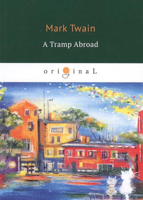 Twain M. - A Tramp Abroad