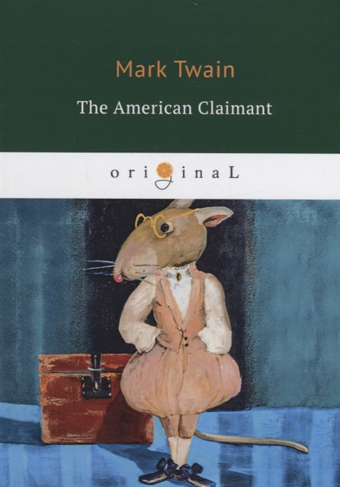 Twain M. - The American Claimant