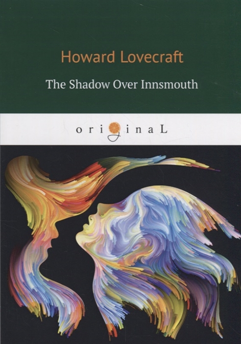 

The Shadow Over Innsmouth