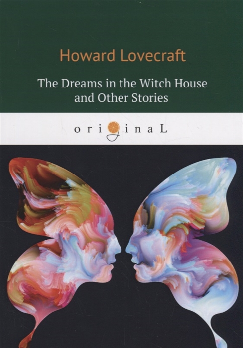 

The Dreams in the Witch House and Other Stories