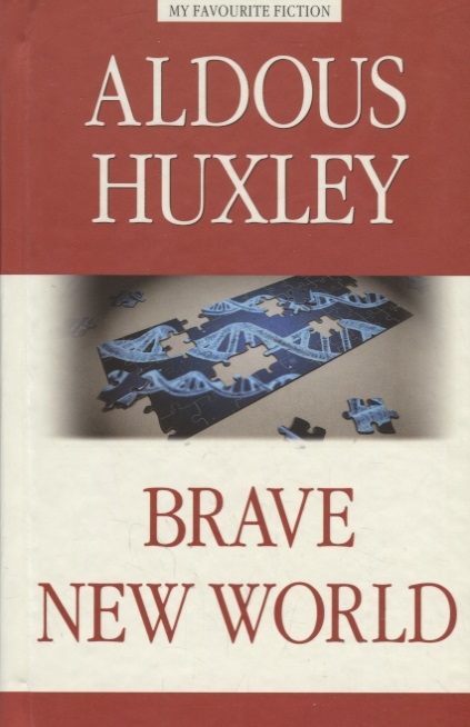 

Brave New World
