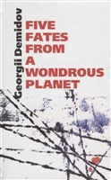 Five fates from a wondrous planet Five fates from a wondrous planet