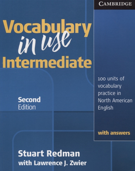 

Vocabulary in Use Intermediate With answers Second Edition
