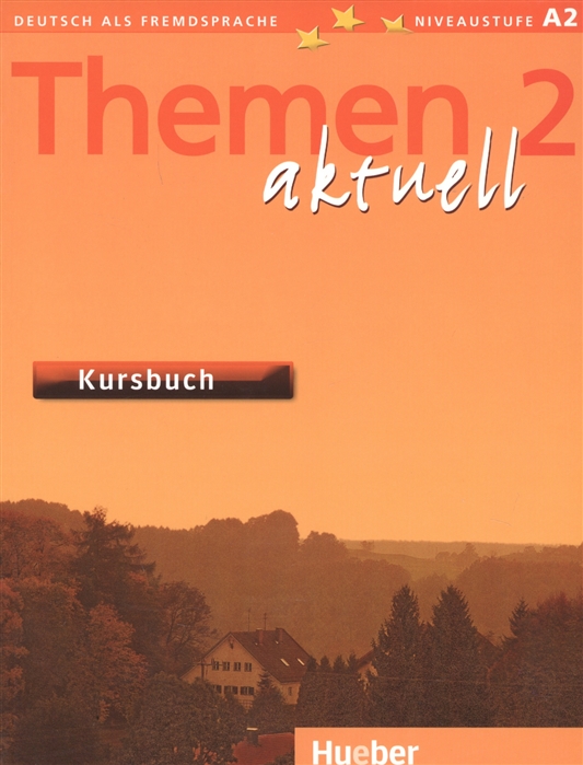 Themen aktuell 2 Kursbuch