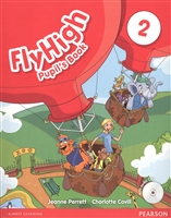 Fly High 2. Pupil`s Book. Учебник (на английском языке) (+CD) Fly High 2. Pupil`s Book. Учебник (на английском языке) (+CD)