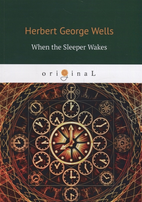 Wells H. - When the sleeper wakes