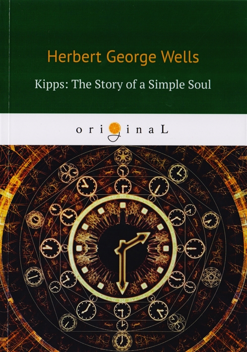 Wells H. - Kipps The Story of a Simple Soul