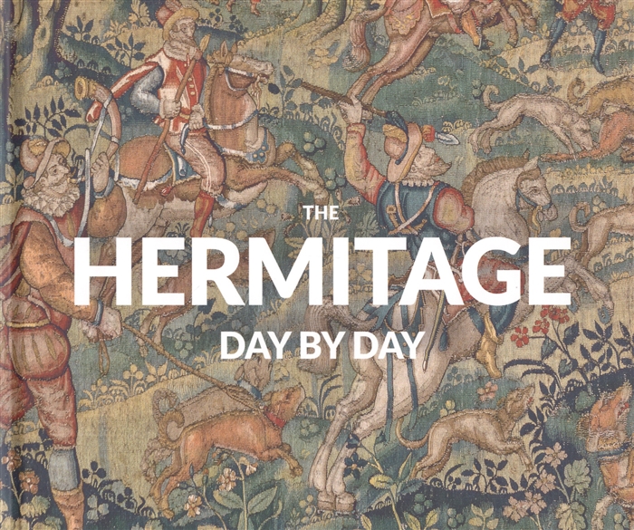 

The Hermitage Day by Day