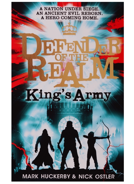 

Defender of the Realm King s Army