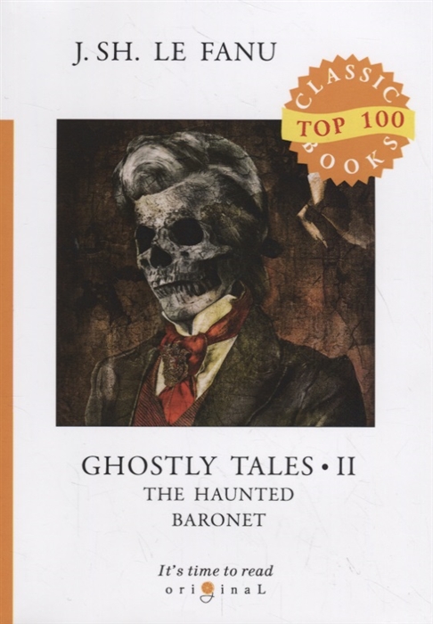 

Ghostly Tales 2 The Haunted Baronet