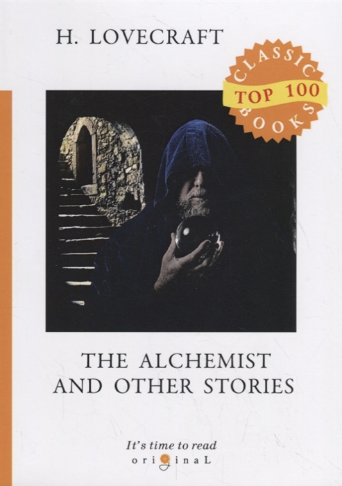 Lovecraft H. - The Alchemist and Other Stories