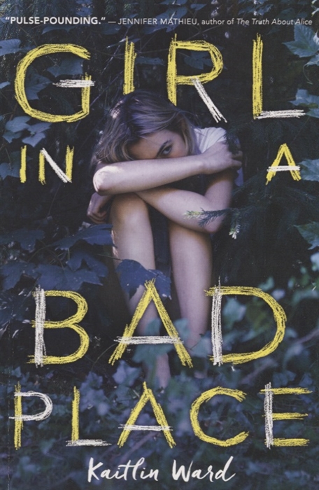 

Girl in a Bad Place