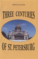 Three centuries of St. Petersburg Three centuries of St. Petersburg