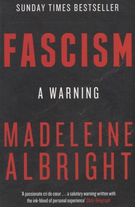Fascism A Warning