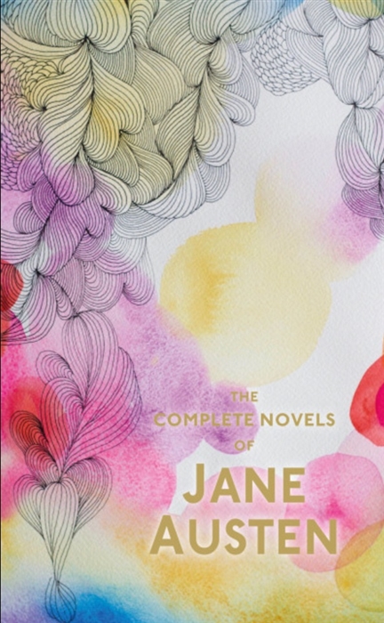 

The Complete Novels of Jane Austen