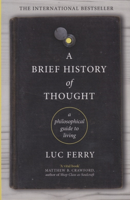 

A Brief History of Thought