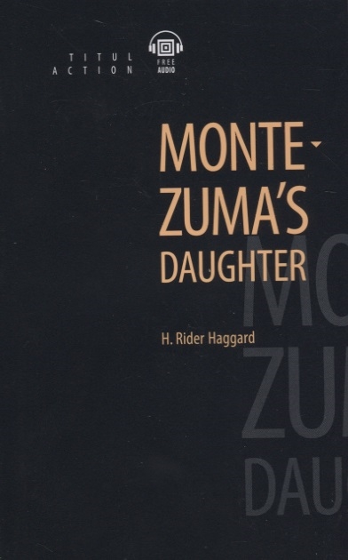 

Montezuma s daughter