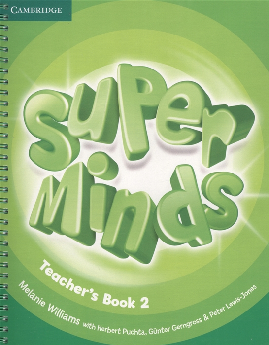 

Super Minds Teacher s Book 2