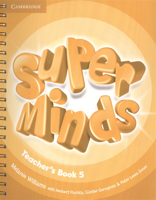 

Super Minds Teacher s Book 5