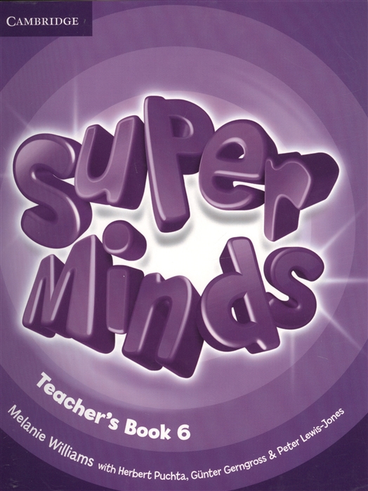 

Super Minds Teacher s Book 6