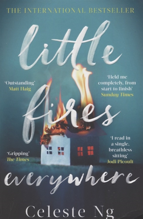 Celeste Ng - Little Fires Everywhere