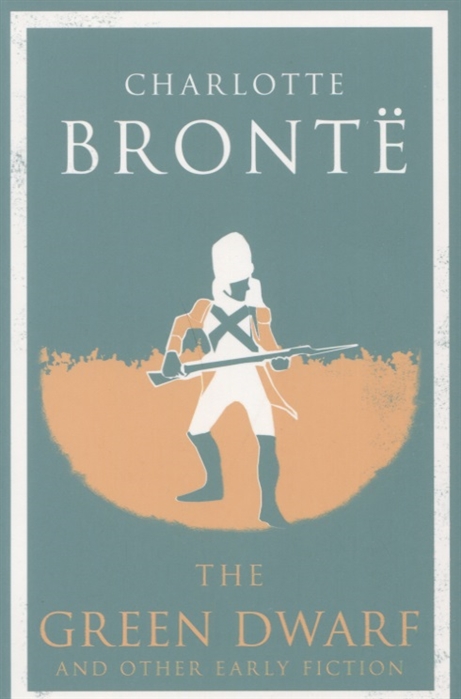 Bronte C. - The Green Dwarf and Other Early Fiction