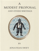 A Modest Proposal and Other Writings A Modest Proposal and Other Writings