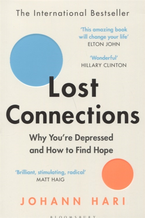 

Lost Connections Why You re Depressed and How to Find Hope